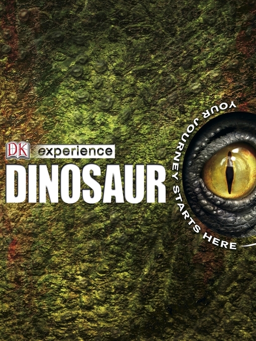 Title details for Dinosaur by DK - Available